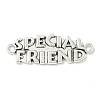 Tibetan Style Alloy Word Special Friend Links Connector Charms TIBE-I026-6021AS-1