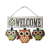 Wood Owl Welcome Hanging Sign PW-WG98AD1-01-1